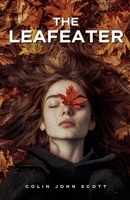 The Leafeater B0DWR37WLJ Book Cover