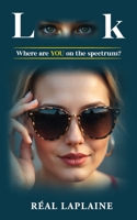 LOOK: Where are YOU on the spectrum? B0GR67MVXF Book Cover