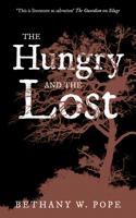 The Hungry and the Lost 1913640205 Book Cover