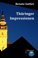 Thüringer Impressionen (German Edition) 396763406X Book Cover