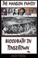 Bloodbath in Tinseltown 1508945128 Book Cover