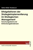 Erfolgsfaktoren Der Strategieimplementierung Im Strategischen Management 3868151664 Book Cover
