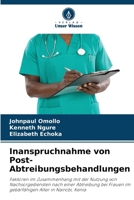 Inanspruchnahme von Post-Abtreibungsbehandlungen (German Edition) 6207608208 Book Cover