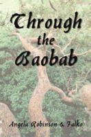 Through the Baobab 1409233081 Book Cover