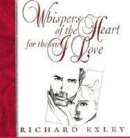 Whispers of the Heart to the One I Love 0881442003 Book Cover