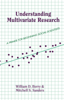 Understanding Multivariate Methods: A Primer for Beginning Social Scientists 0367098946 Book Cover