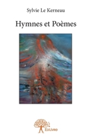 Hymnes et Poèmes (French Edition) 2332767444 Book Cover