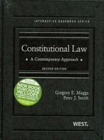 Maggs and Smith's Constitutional Law: A Contemporary Approach, 2D (Interactive Casebook Series) 0314273557 Book Cover