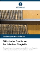 Stilistische Studie zur Racinischen Tragödie (German Edition) 6208521106 Book Cover