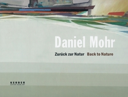 Daniel Mohr: Back to Nature 3866780494 Book Cover