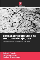 Educação terapêutica na síndrome de Sjögren (Portuguese Edition) 6203372153 Book Cover