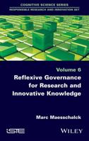 Reflexive Governance for Research and Innovative Knowledge 184821989X Book Cover