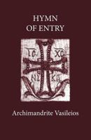 Hymn of Entry: Liturgy and Life in the Orthodox Church (Contemporary Greek Theologians Series , No 1) 0881410268 Book Cover