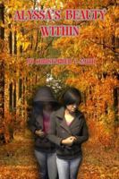 Alyssa's Beauty Within 0990357309 Book Cover