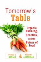 Tomorrow's Table: Organic Farming, Genetics, and the Future of Food 0199342083 Book Cover