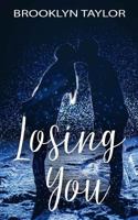 Losing You 1539642291 Book Cover