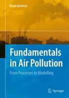 Fundamentals in Air Pollution: From Processes to Modelling 9400791321 Book Cover