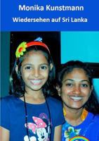 Wiedersehen auf Sri Lanka: Kindergeschichten, Fortsetzung von "Die Kinder auf Sri Lanka" 374488595X Book Cover