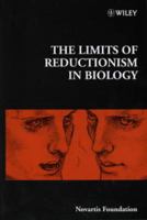 The Limits of Reductionism in Biology - No. 213 0471977705 Book Cover