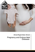 Pregnancy and Embryo-fetal Diseases 6209924204 Book Cover
