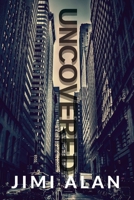Uncovered 1365744647 Book Cover