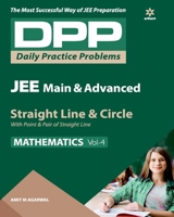 Daily Practice Problems (DPP) for JEE Main & Advanced - Straight line & Circle Vol.4 Mathematics 2020 9313193523 Book Cover