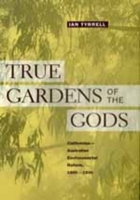 True Gardens of the Gods 0520213467 Book Cover