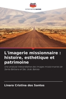 L'imagerie missionnaire: histoire, esthétique et patrimoine 6207263715 Book Cover