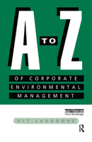 A-Z of Corporate Environmental Management 1853833304 Book Cover