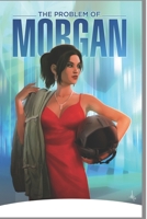 The Problem of Morgan 1980818665 Book Cover