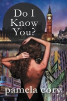 Do I Know You? 196025006X Book Cover