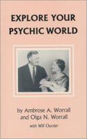 Explore Your Psychic World 0060696885 Book Cover