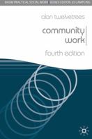 Community Work (British Association of Social Workers (BASW) Practical Social Work) 1403949999 Book Cover
