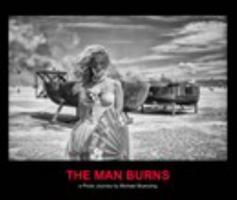 The Man Burns 1367586178 Book Cover