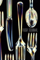 Food Journal: Notebook, diary to keep record of dieting and calories. Easy to track food consumption and servings: breakfast, snacks, lunch, dinner. 100 pages log book for tracking meals, fitness acti 1697517439 Book Cover