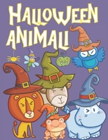 Animali di Halloween: Libro da Colorare per Bambini dai 3-8 Anni B08L1JYKZ8 Book Cover