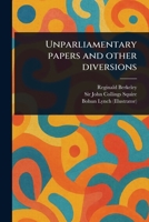 Unparliamentary Papers and Other Diversions 1023562049 Book Cover