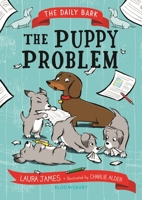 The Daily Bark: The Puppy Problem 1547608803 Book Cover