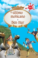 El último mohicano y Ben-Hur / The Last Mohican and Ben-Hur 6074531668 Book Cover