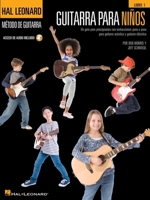 Guitarra Para Ninos: Un Guia Para Principiantes Con Instrucciones Paso a Paso Para Guitarra Acustica Y Guitarra Electrica - Acceso de Audio Incluido 1705171206 Book Cover