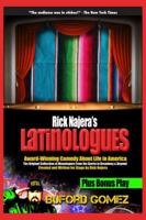 Rick Najera's Latinologues 1889379425 Book Cover