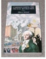 Comprendre la Révolution: problèmes politiques de la Révolution française 0717806588 Book Cover