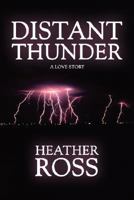 Distant Thunder 1600471609 Book Cover