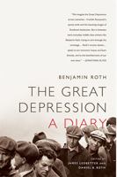 The Great Depression: A Diary 1586489011 Book Cover