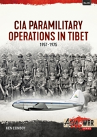 CIA Operations in Tibet, 1957-1974 1804510211 Book Cover