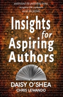 Insights for Aspiring Authors B0F6MP2R21 Book Cover