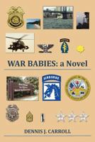 War Babies 1477137602 Book Cover