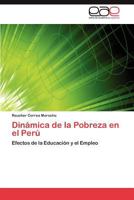 Dinámica de la Pobreza en el Perú 3846578770 Book Cover