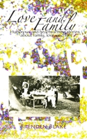 Love and Family 1710350121 Book Cover