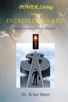 Applied Business Ethics, Volume 2: Power Living Through Entrepreneurship 1625175655 Book Cover
